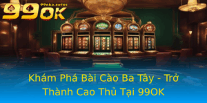 Kham Pha Bai Cao Ba Tay Tro Thanh Cao Thu Tai 99Ok