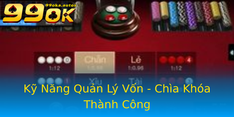 Kỹ Năng Quản Lý Vốn - Chìa Khóa Thành Công Kỹ Năng Quản Lý Vốn - Chìa Khóa Thành Công